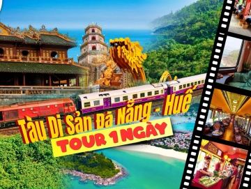Tour Tàu Hoả Di Sản Đà Nẵng - Huế 1 ngày
